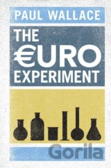 The Euro Experiment
