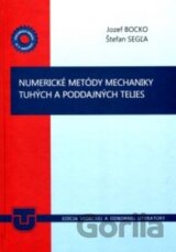 Numerické metódy mechaniky tuhých a poddajných telies