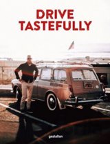 Drive Tastefully