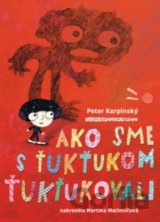 Ako sme s Ťukťukom ťukťukovali