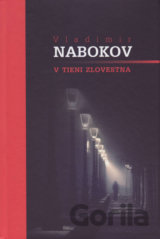 V tieni zlovestna