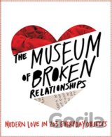 The Museum of Broken Relationships