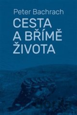 Cesta a břímě života