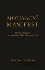 Motivační manifest