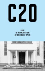 C20: Guide to the architecture of Trenčianske Teplice