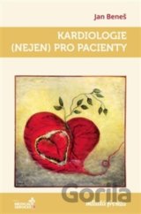 Kardiologie (nejen) pro pacienty