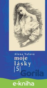 Moje lásky 5