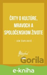 Črty o kultúre, mravoch a spoločenskom živote