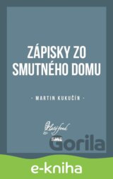 Zápisky zo smutného domu