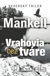 Vrahovia bez tváre