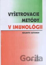 Vyšetrovacie metódy v imunológii