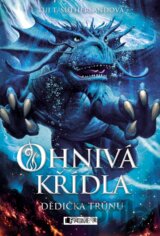 Ohnivá křídla: Dědička trůnu