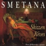Bedřich Smetana: Skizzen,Reves