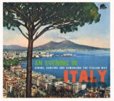 An Evening In Italy: Dining, Dancing And Romancing in Italian Way