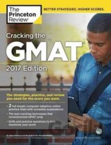 Cracking the GMAT - 2017 Edition