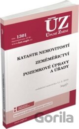 ÚZ 1301 Katastr nemovitostí, Zeměměřictví, Pozemkové úpravy a úřady