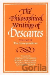 The Philosophical Writings of Descartes