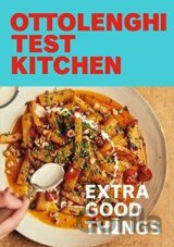 Ottolenghi Test Kitchen: Extra Good Things
