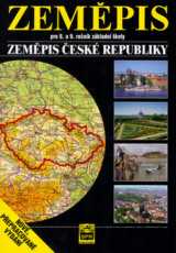 Zeměpis pro 8. a 9.ročník základní školy Zeměpis České republiky