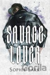 Savage Lover: Illustrated Edition