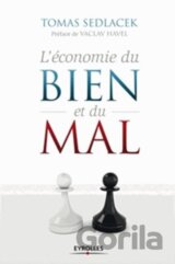 L´économie du bien et du mal