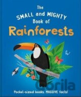 The Small and Mighty Book of Rainforests