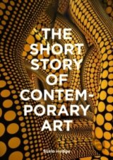 The Short Story of Contemporary Art