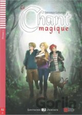 Lectures ELI Juniors 1/A1: Le chant magique + Downloadable multimedia
