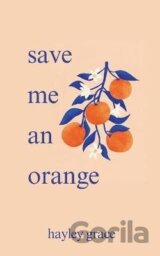Save me an orange