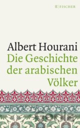 Die Geschichte der arabischen Völker