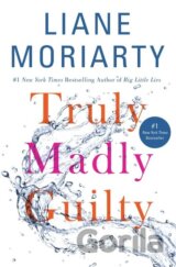 Truly Madly Guilty