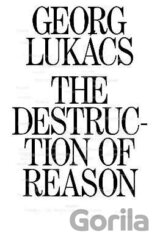 The Destruction of Reason