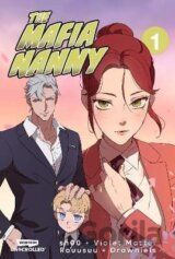 The Mafia Nanny: A WEBTOON Unscrolled Graphic Novel