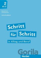 Schritt für Schritt in Alltag und Beruf 2 / Lehrerhandbuch