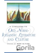 McTurk, R: Companion to Old Norse-Icelandic Literature and C