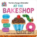 The Very Hungry Caterpillar at the Bakeshop: A Peek-Through Book with Raised Pieces