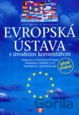 Evropská ústava s úvodním komentářem