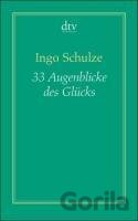 33 Augenblicke des Glücks (Dreiunddreißig)