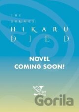The Summer Hikaru Died (light novel)