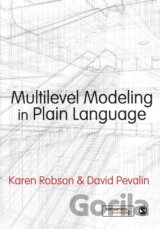 Multilevel Modeling in Plain Language
