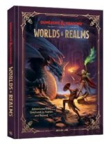 Dungeons & Dragons Worlds & Realms: Adventures from Greyhawk to Faerun and Beyond