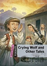Dominoes Quick Starter Crying Wolf and Other Tales with Audio Mp3 Pack (2nd)