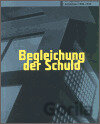 Begleichung der Schuld