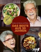 Kochen mit Martina und Moritz - Das Beste aus 30 Jahren