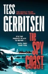 The Spy Coast: The unmissable, brand-new series from the No.1 bestselling author of Rizzoli & Isles (Martini Club 1)
