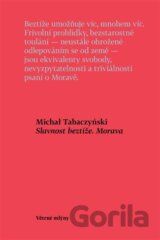 Slavnost beztíže. Morava