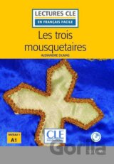 Les trois mousquetaires - Niveau 1/A1 - Lecture CLE en français facile - Livre + CD