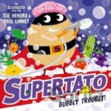 Supertato: Bubbly Troubly