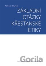 Základní otázky křesťanské etiky