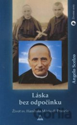 Láska bez odpočinku
